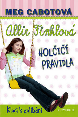 Allie Finklová - holčičí pravidla