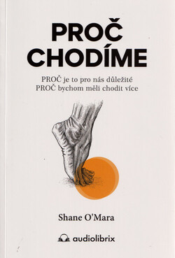 Proč chodíme
