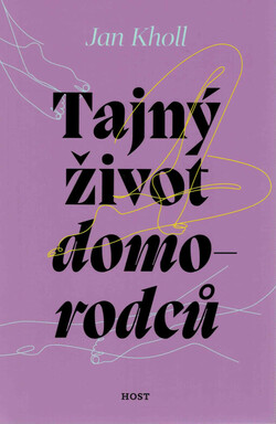 Tajný život domorodců