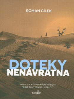 Doteky nenávratna