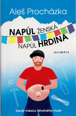 Napůl ženská, napůl hrdina