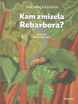 Kam zmizela Rebarbora?