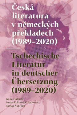 Česká literatura v německých překladech (1989-2020)