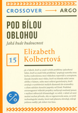 Pod bílou oblohou