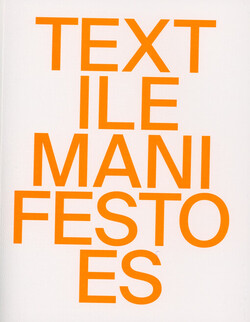 TEXTile manifestoes