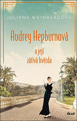 Audrey Hepburnová a její zářivá hvězda