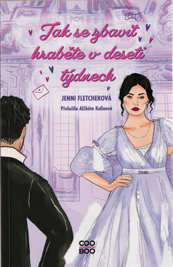 Jak se zbavit hraběte v deseti týdnech
