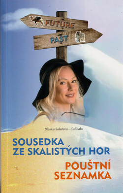 Sousedka ze Skalistých hor