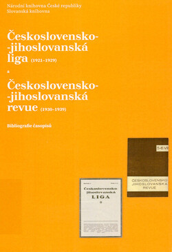 Československo-jihoslovanská liga (1921-1929) a Československo-jihoslovanská revue (1930-1939)
