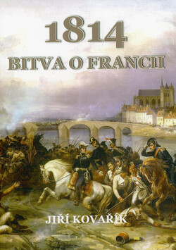 1814 - bitva o Francii