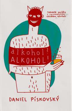 Alkohol? Alkohol!