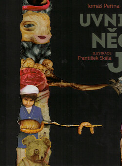 Tam uvnitř něco je!