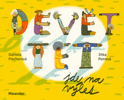 Devět tet jde na výlet