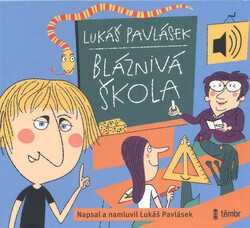 Bláznivá škola
