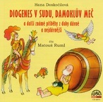 Diogenes v sudu, Damoklův měč a další známé příběhy z doby dávné a nejdávnější