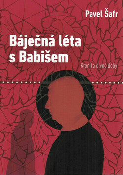 Báječná léta s Babišem