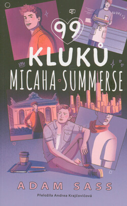 99 kluků Micaha Summerse