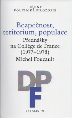 Bezpečnost, teritorium, populace