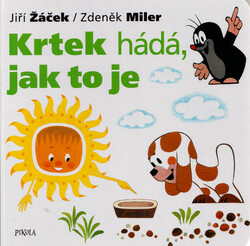Krtek hádá, jak to je