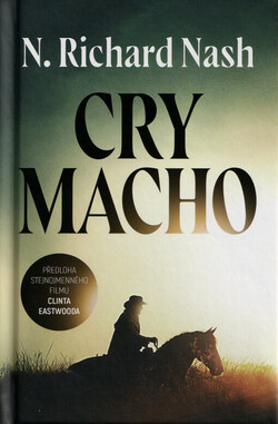 Cry macho