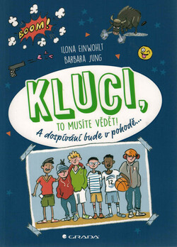 Kluci, to musíte vědět!