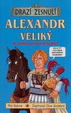 Alexandr Veliký a jeho chvilka slávy