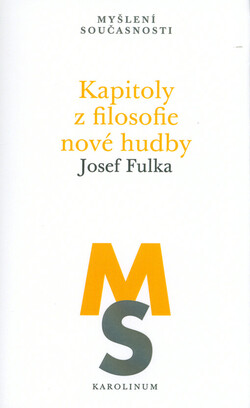 Kapitoly z filosofie nové hudby