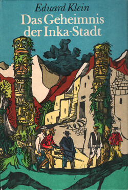 Das Geheimnis der Inka-Stadt