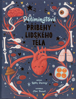 Pětiminutové příběhy lidského těla
