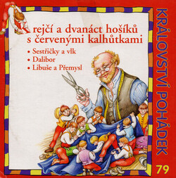 Krejčí a dvanáct hošíků s červenými kalhůtkami