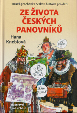 Ze života českých panovníků