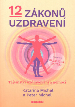12 zákonů uzdravení