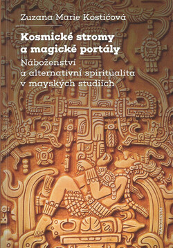 Kosmické stromy a magické portály