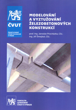Modelování a vyztužování železobetonových konstrukcí