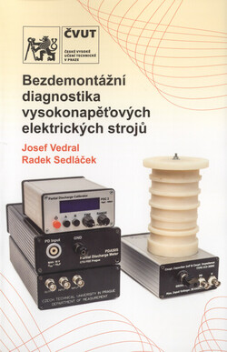Bezdemontážní diagnostika vysokonapěťových elektrických strojů