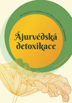 Ájurvédská detoxikace