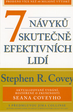 7 návyků skutečně efektivních lidí