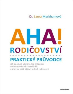 Aha! Rodičovství - praktický průvodce
