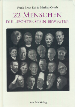 22 Menschen, die Liechtenstein bewegten