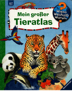 Mein großer Tieratlas