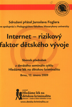 Internet - rizikový faktor dětského vývoje