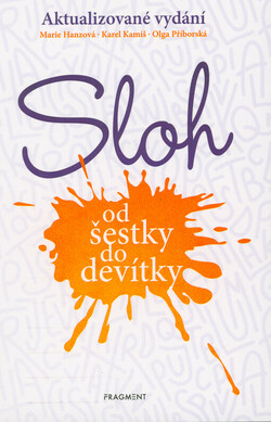 Sloh od šestky do devítky