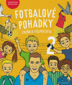 Fotbalové pohádky Zdeňka Folprechta