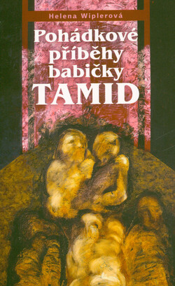 Pohádkové příběhy babičky Tamid