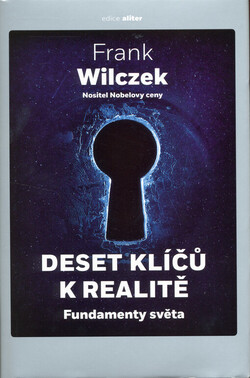 Deset klíčů k realitě