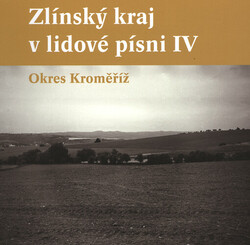 Zlínský kraj v lidové písni