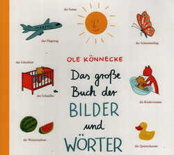 Das große Buch der Bilder und Wörter