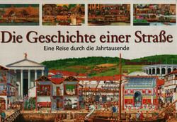 Die Geschichte einer Straße