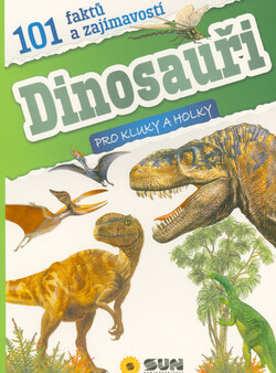 101 faktů a zajímavostí pro bystré holky a kluky
