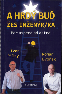 A hrdý buď žes inženýr/ka
